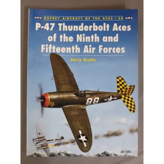 Sammelheft Osprey No.30 P-47 Thunderbolt Aces of the Ninth and Fifteenth Air Forces 1999 UK